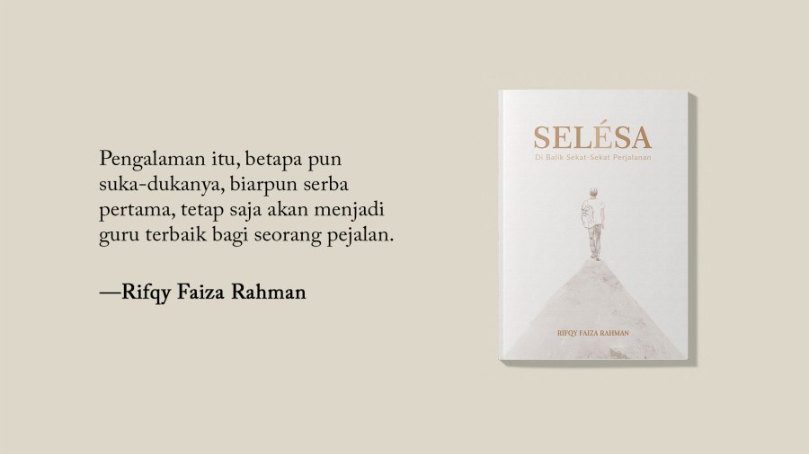 SELESA: Di Balik Sekat-Sekat Perjalanan