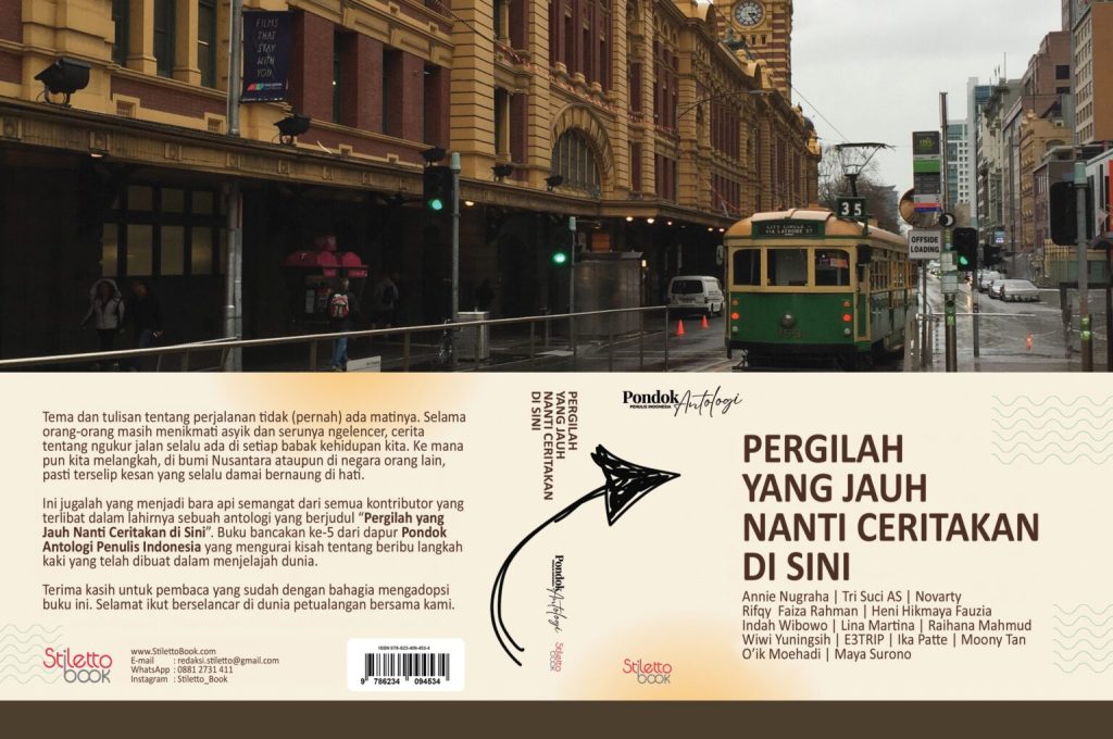 Buku Pergilah yang Jauh Nanti Ceritakan Di Sini (Annie Nugraha dkk)